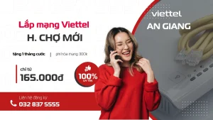 lắp đặt mạng wifi viettel, gắn wifi viettel, bắt mạng viettel, lắp mạng viettel tại huyện Chợ Mới, liên hệ 032 837 5555