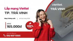 lắp đặt mạng wifi viettel, gắn wifi viettel, bắt mạng viettel, lắp mạng viettel tại TP. Trà Vinh, liên hệ 032 837 5555