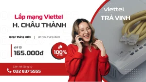 lắp đặt mạng wifi viettel, gắn wifi viettel, bắt mạng viettel, lắp mạng viettel tại Châu Thành, liên hệ 032 837 5555