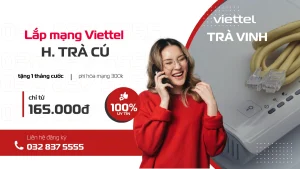 lắp đặt mạng wifi viettel, gắn wifi viettel, bắt mạng viettel, lắp mạng viettel tại Trà cú, liên hệ 032 837 5555