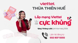 lắp đặt mạng wifi viettel, gắn wifi viettel, bắt mạng viettel, lắp mạng viettel tại Thừa Thiên Huế, liên hệ 032 837 5555