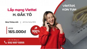 lắp đặt mạng wifi viettel, gắn wifi viettel, bắt mạng viettel, lắp mạng viettel tại huyện Đắk Tô, Kon Tum liên hệ 032 837 5555