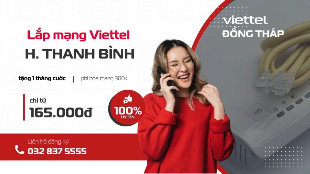 lắp đặt mạng wifi viettel, gắn wifi viettel, bắt mạng viettel, lắp mạng viettel tại huyện thanh bình liên hệ 032 837 5555